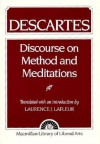 Discourse on Method and Meditations - René Descartes, Laurence J. Lafleur