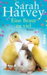 Eine Braut zu viel - Sarah Harvey