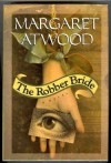 The Robber Bride - Margaret Atwood