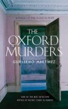 The Oxford Murders - Guillermo Martínez, Sonia Soto