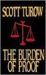 The Burden Of Proof - Scott Turow