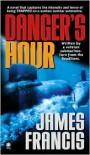 Danger's Hour - James Francis