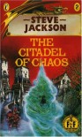 The Citadel Of Chaos - Steve   Jackson, Russ Nicholson