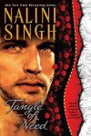 Tangle Of Need (Psy-Changeling, #11) - Nalini Singh