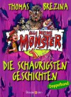 Alle meine Monster. Die schaurigsten Geschichten - Thomas C. Brezina