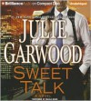 Sweet Talk - Julie Garwood, Angela Dawe
