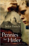 Pennies for Hitler - Jackie French