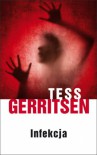 Infekcja - Tess Gerritsen