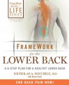 FrameWork for the Lower Back: A 6-Step Plan for a Healthy Lower Back (FrameWork Active for Life) - DiNubile M.D.,  Nicholas A., Bruce Scali