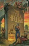 The Little Helliad - Janet E. Morris, Chris Morris