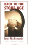 Back to the Stone Age - Edgar Rice Burroughs, Gary H. Dunham