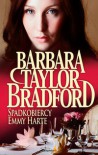 Spadkobiercy Emmy Harte - Barbara Taylor Bradford