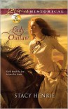 Lady Outlaw - Stacy Henrie