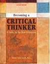 Becoming a Critical Thinker: A Guide for the New Millennium, Second Edition - Robert Todd Carroll