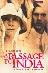 A Passage To India - E.M. Forster, Martin Sherman