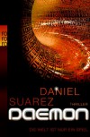 Daemon: Die Welt ist nur ein Spiel - Daniel Suarez