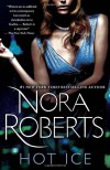 Hot Ice - Nora Roberts