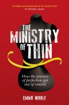 The Ministry of Thin - Emma Woolf