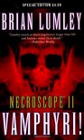 Necroscope II: Vamphyri! - Brian Lumley