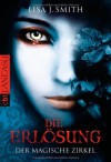 Die Erlösung  - Ingrid Gross, L.J. Smith