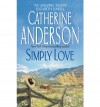 Simply Love - Catherine Anderson