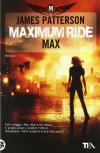 Maximum Ride: Max  (Perfect Paperback) - James Patterson