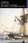 Capitão de Mar e Guerra (Aubrey & Maturin #1) - Patrick O'Brian