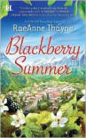 Blackberry Summer - RaeAnne Thayne