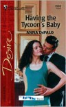 Having The Tycoon's Baby (The Whittakers, #1) (The Baby Bank, #10) - Anna DePalo