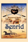 Senrid - Sherwood Smith