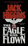 Eagle Has Flown - Jack Higgins