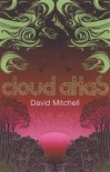 Cloud Atlas - David Mitchell