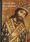 Art of the Byzantine Era - David Talbot Rice