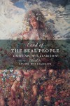 Land of the Seal People - Duncan Williamson, Linda Williamson