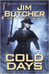 Cold Days (The Dresden Files, #14) - Jim Butcher