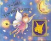 Twinkle the Tooth Fairy [With Tooth Pouch] - 'Nick Ellesworth',  'Nick Ellsworth'