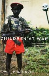 Children at War - P.W. Singer