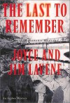 The Last To Remember - Joyce Lavene, Jim Lavene