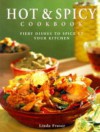 Hot and Spicy Cookbook - Linda Fraser