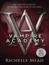 Vampire Academy  - Richelle Mead