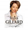 The Making of Julia Gillard - Jacqueline Kent