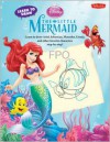 Learn to Draw Disney's The Little Mermaid: Learn to Draw Ariel, Sebastian, Flounder, Ursula, and Other Favorite Characters Step by Step! - Walt Disney Company