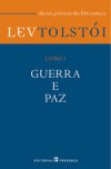 Guerra e Paz – Livro I - Leo Tolstoy, Nina Guerra, Filipe Guerra