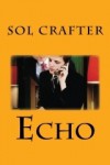 Echo - Sol Crafter, Harper Kingsley