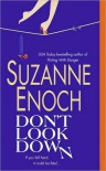 Don't Look Down  - Suzanne Enoch