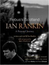 Rebus's Scotland: A Personal Journey - Ian Rankin