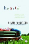Hearts: A Novel - Hilma Wolitzer