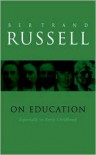 On Education - Bertrand Russell