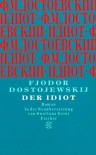 Der Idiot - Fyodor Dostoyevsky, Swetlana Geier