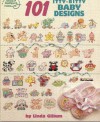 101 Itty Bitty Baby Designs - Linda Gillum